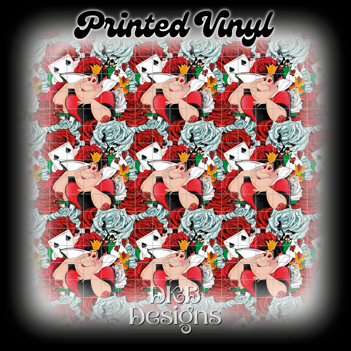 Queen of roses Printed Vinyl
