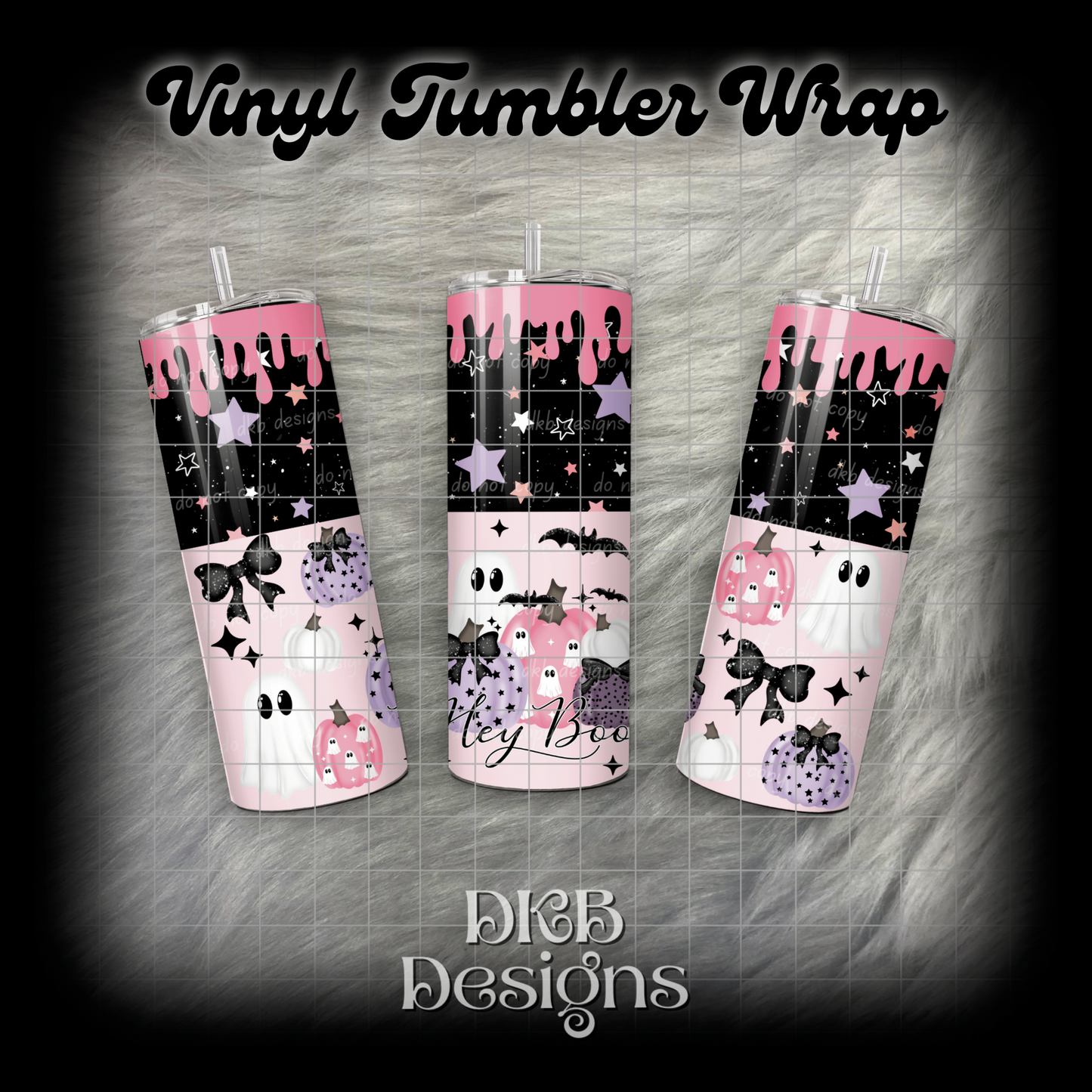 Hey boo tumbler wrap