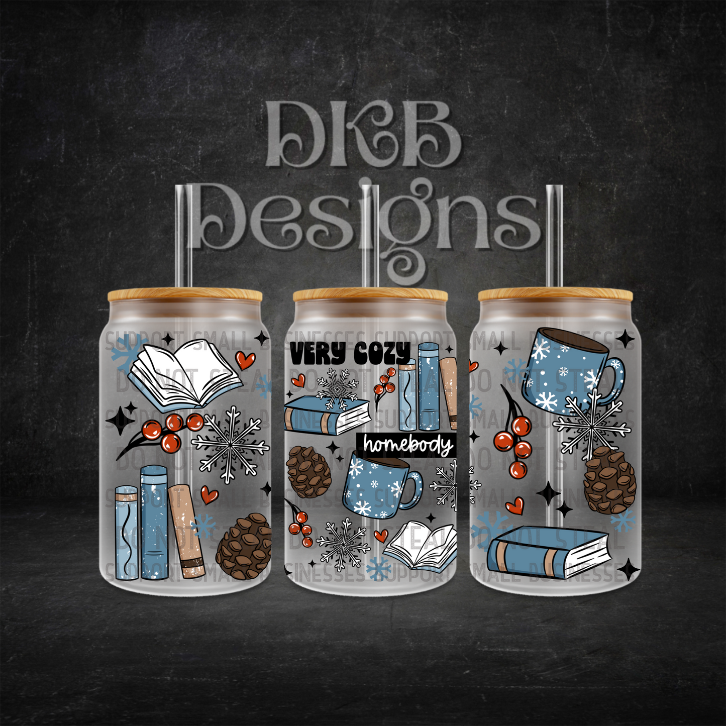 Very cozy homebody 16oz glass can UV DTF