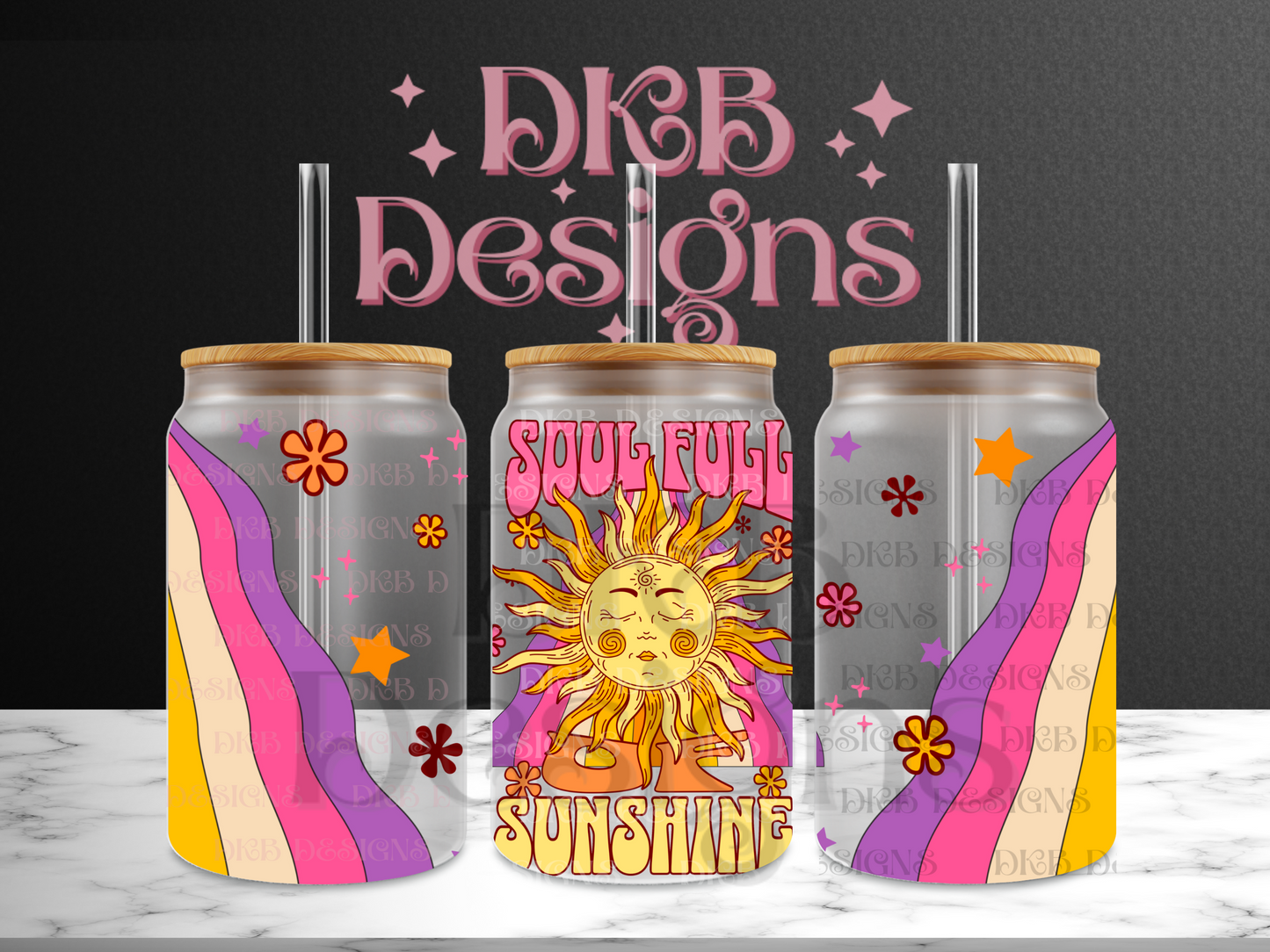 Soul full of sunshine 16oz glass can UV DTF