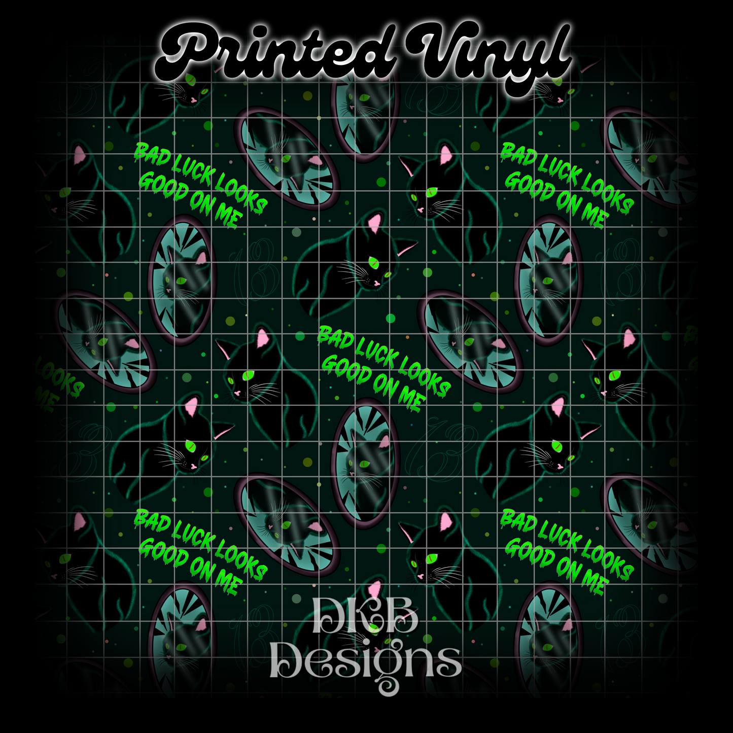 Bad luck cat Printed Vinyl