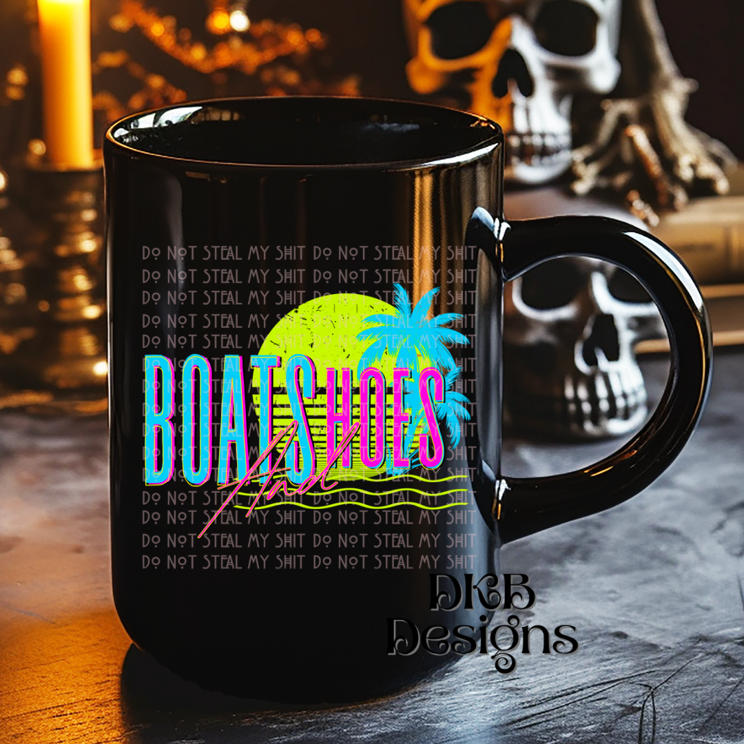 Boats and hoes UV DTF