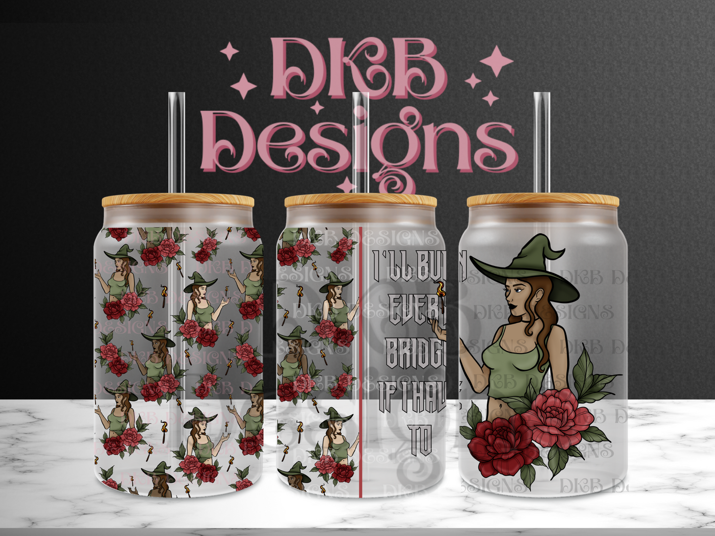 Burn every bridge 2 16oz glass can UV DTF