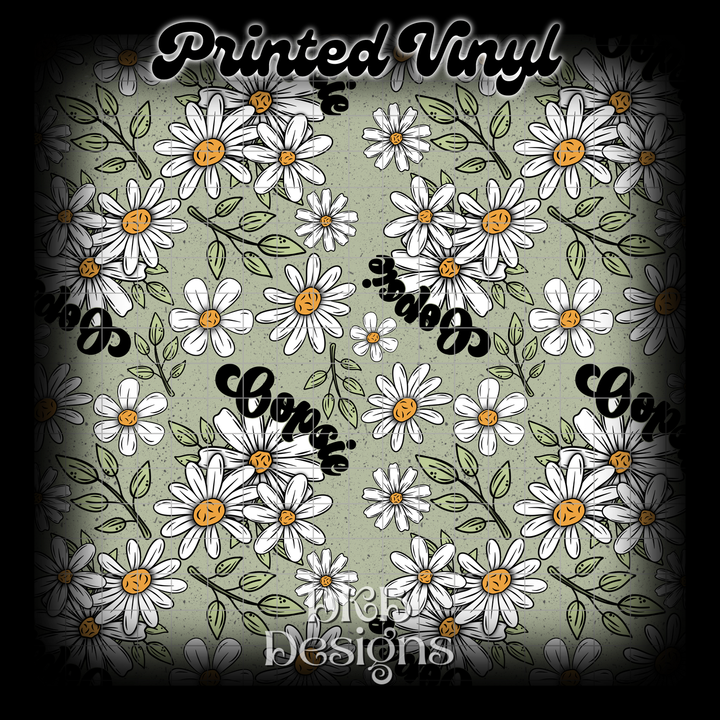 Oopsie daisies black Printed Vinyl
