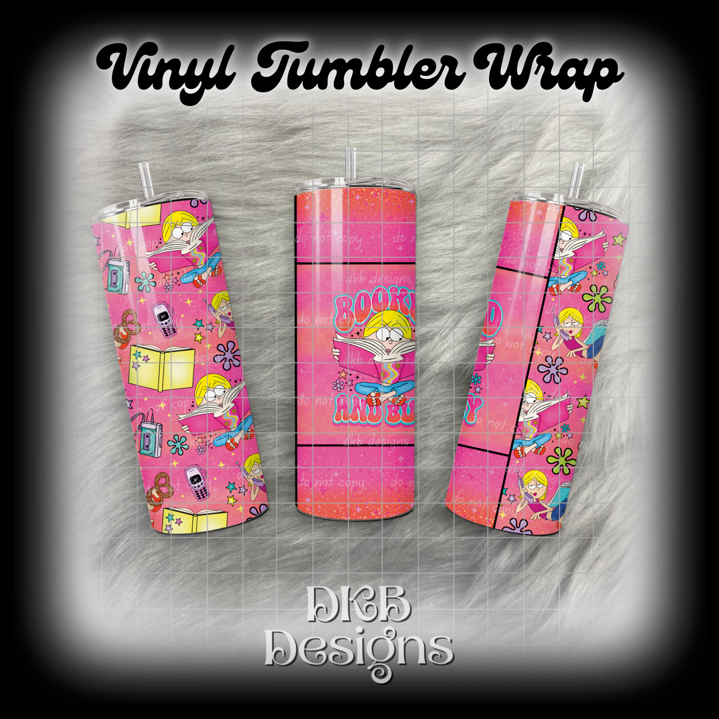 Booked and busy vinyl tumbler wrap