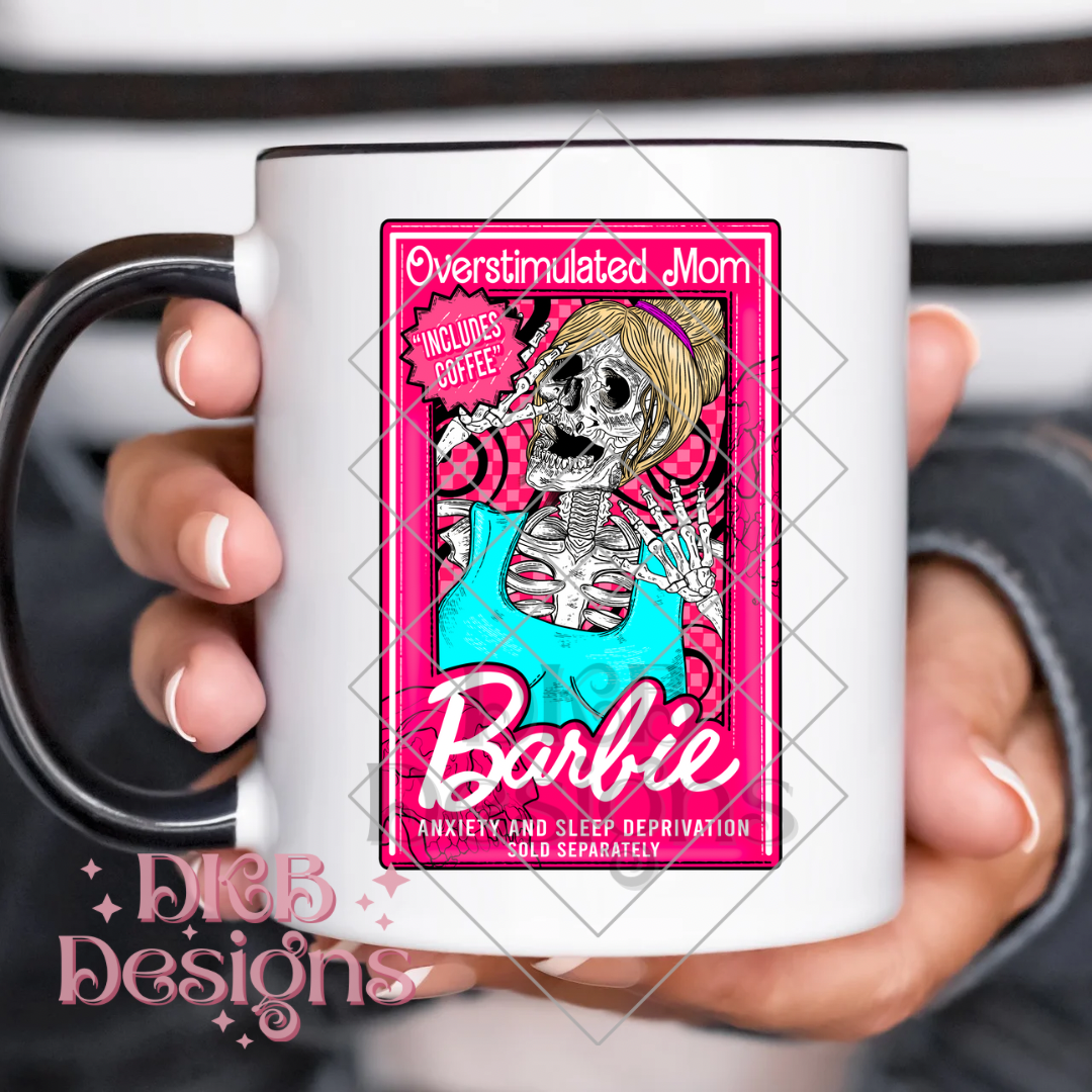 Overstimulated mom includes coffee UV DTF