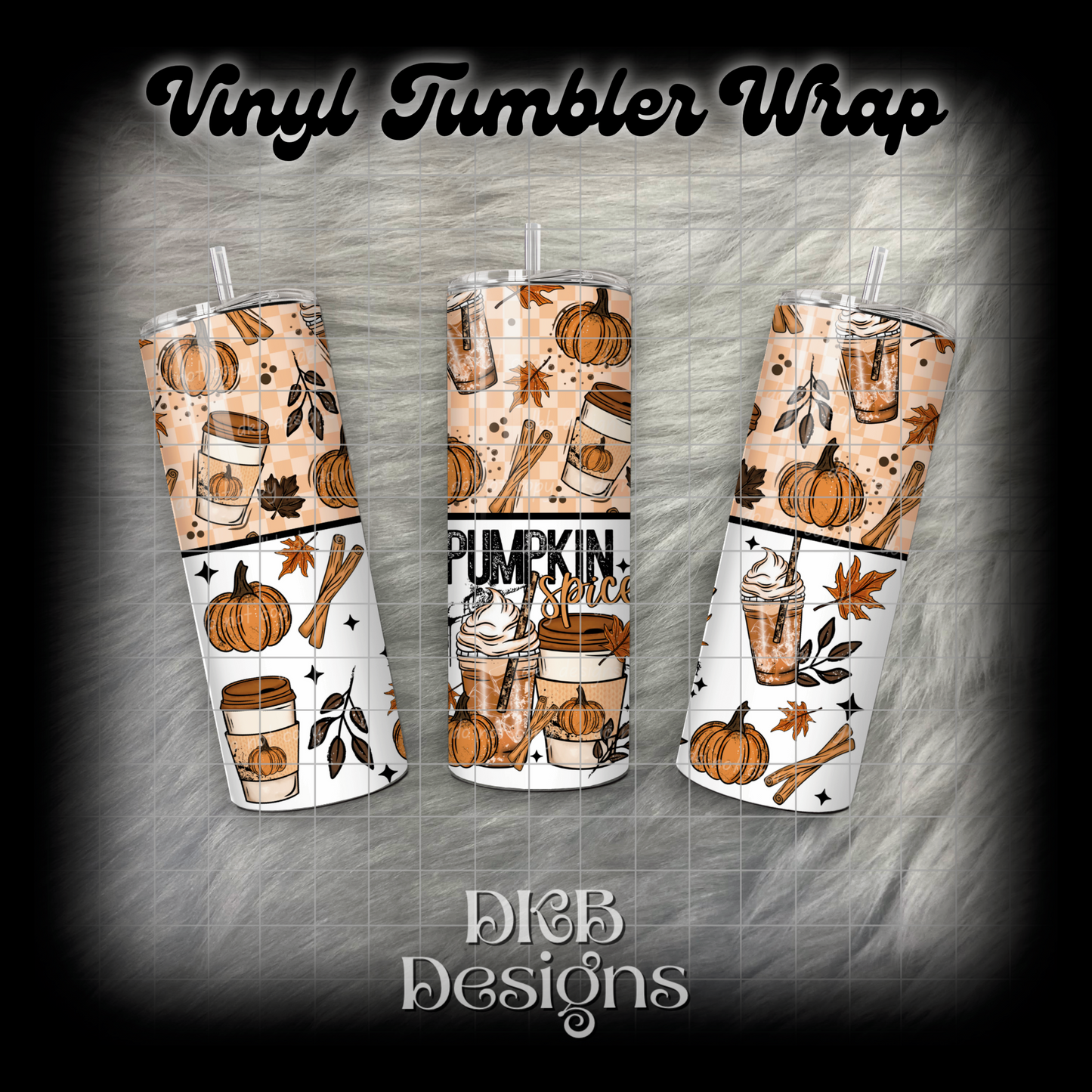 Pumpkin spice vinyl tumbler wrap