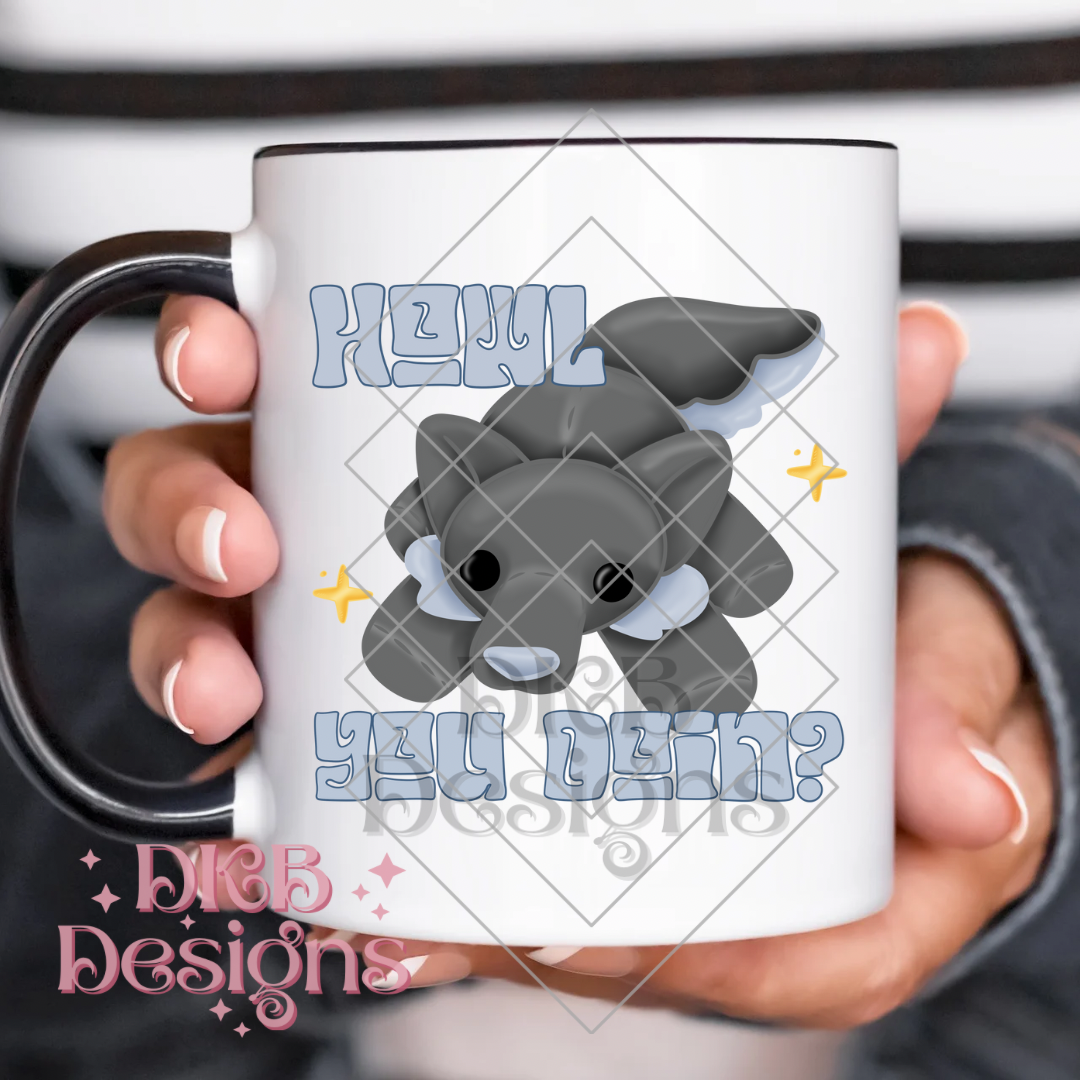 Howl you doin? UV DTF