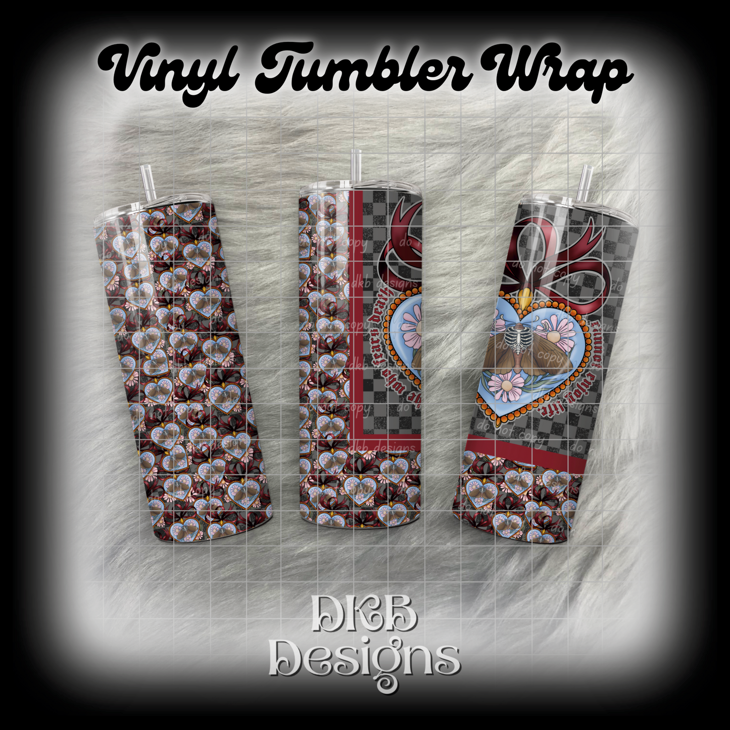 Fear death vinyl tumbler wrap