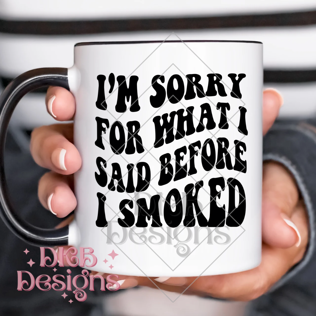 Before i smoked UV DTF