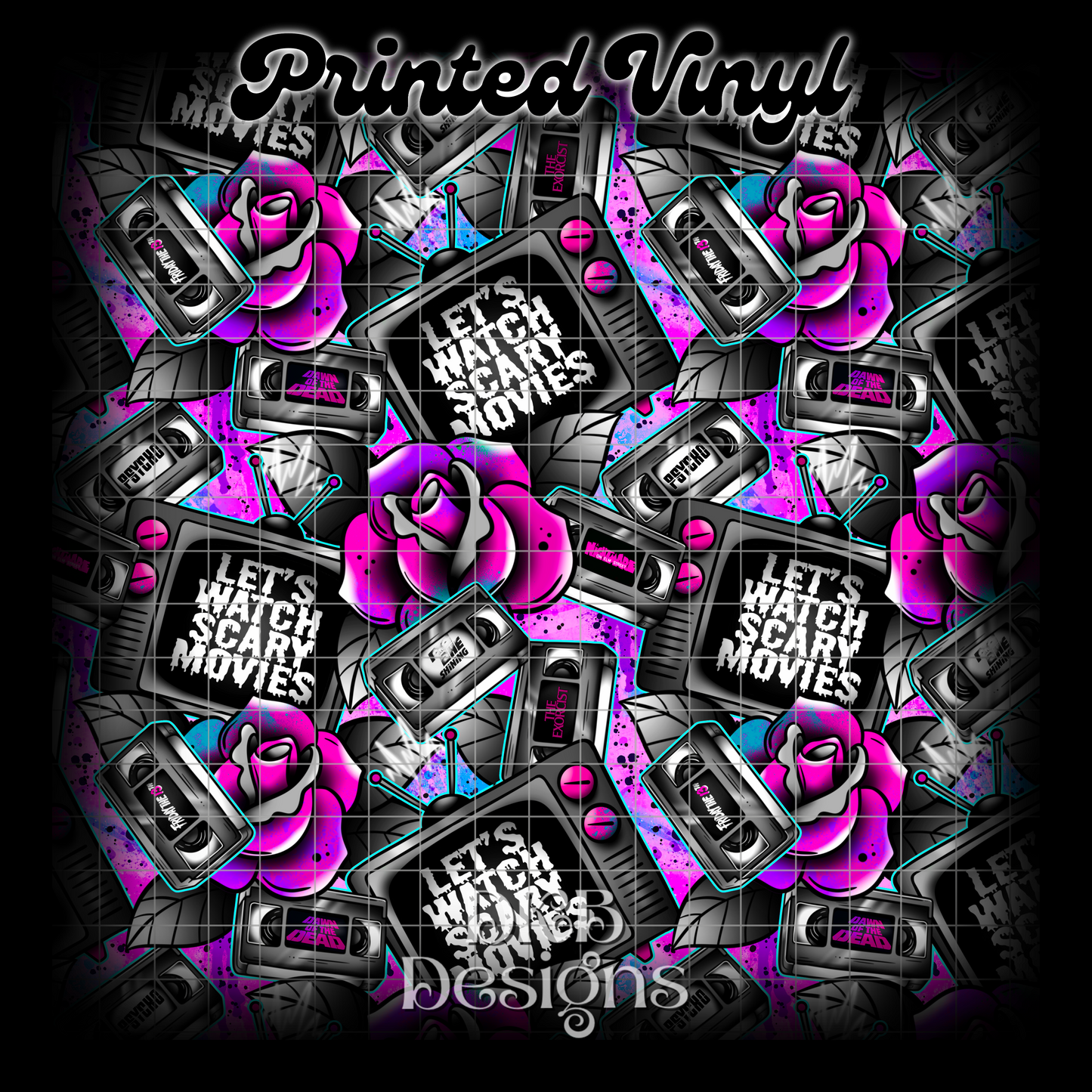 Let’s watch scary movies Printed Vinyl (2 color ways)