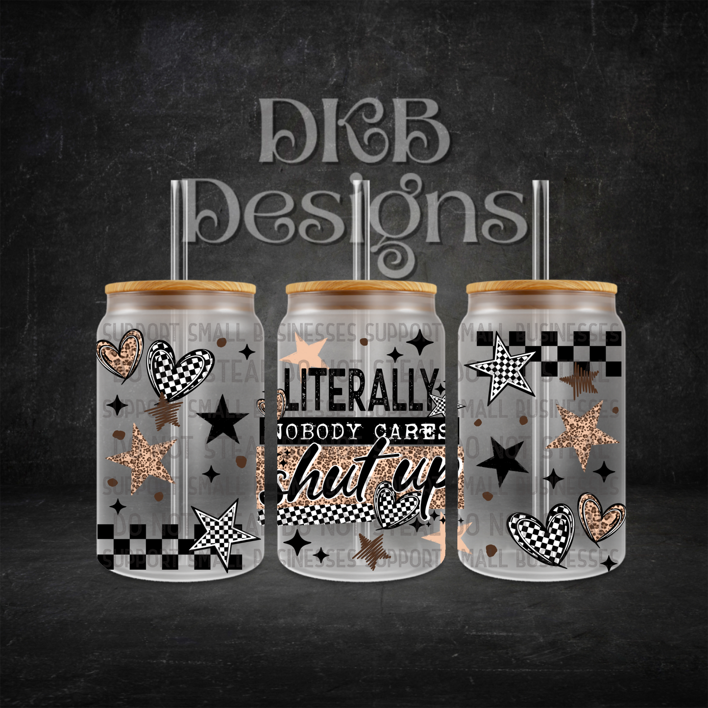 Nobody cares 16oz glass can UV DTF