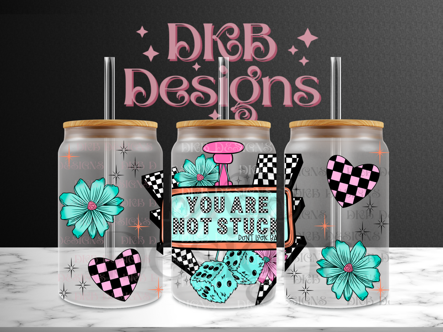 You are not stuck 16oz glass can UV DTF