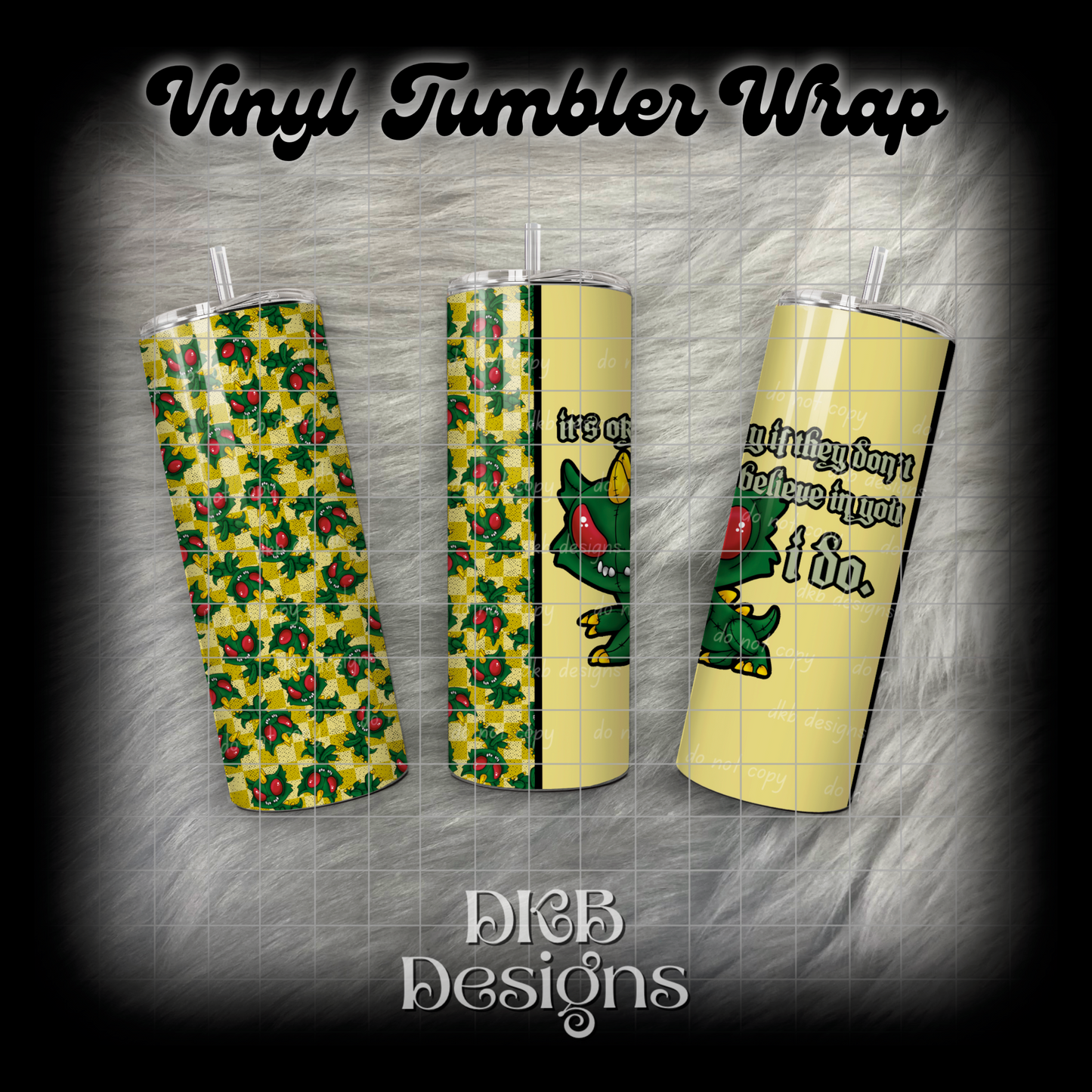 Chupacabra vinyl tumbler wrap