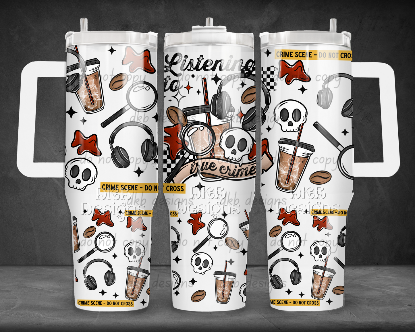 True crime 40oz Tumbler UV DTF