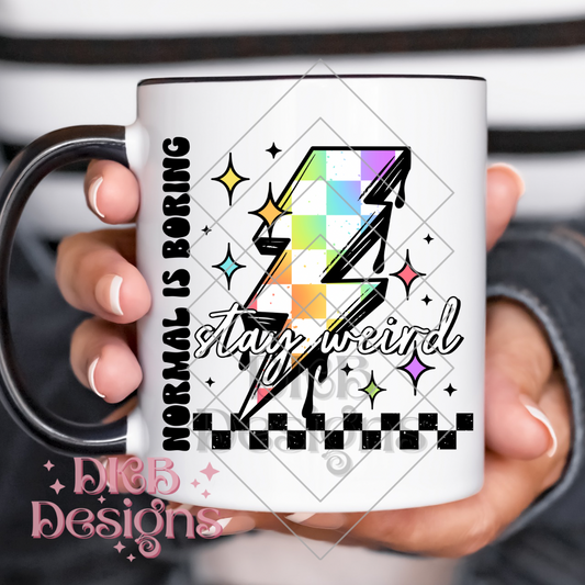 Normal is boring black UV DTF