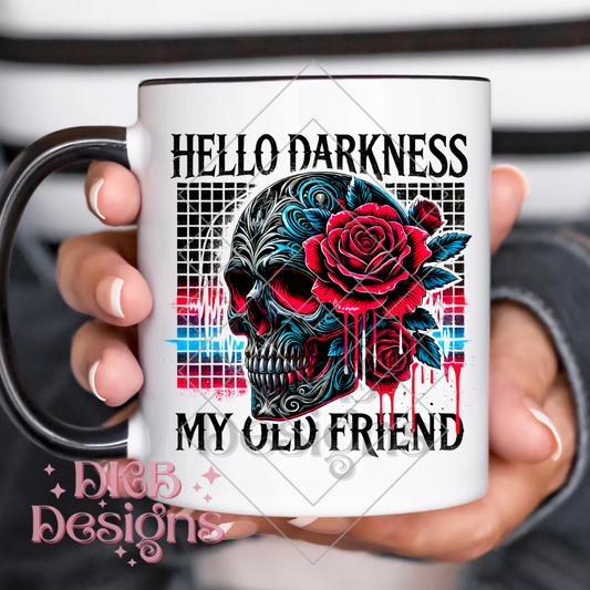 Hello darkness UV DTF