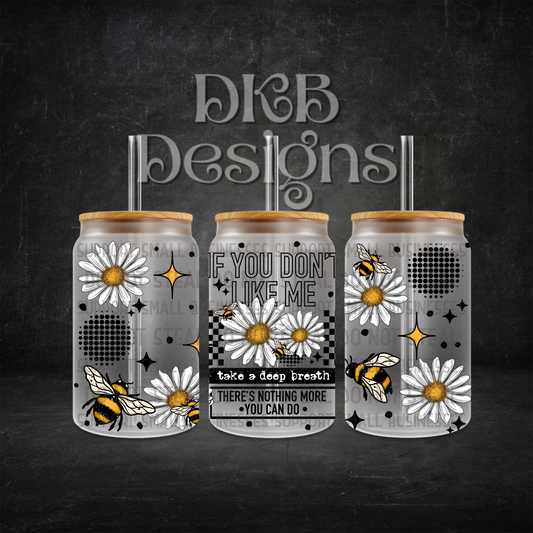 Take a deep breath 16oz glass can UV DTF