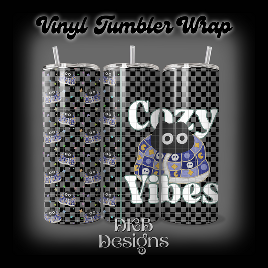 Cozy vibes vinyl tumbler wrap