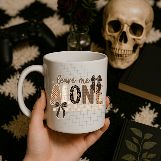 Leave me alone UV DTF