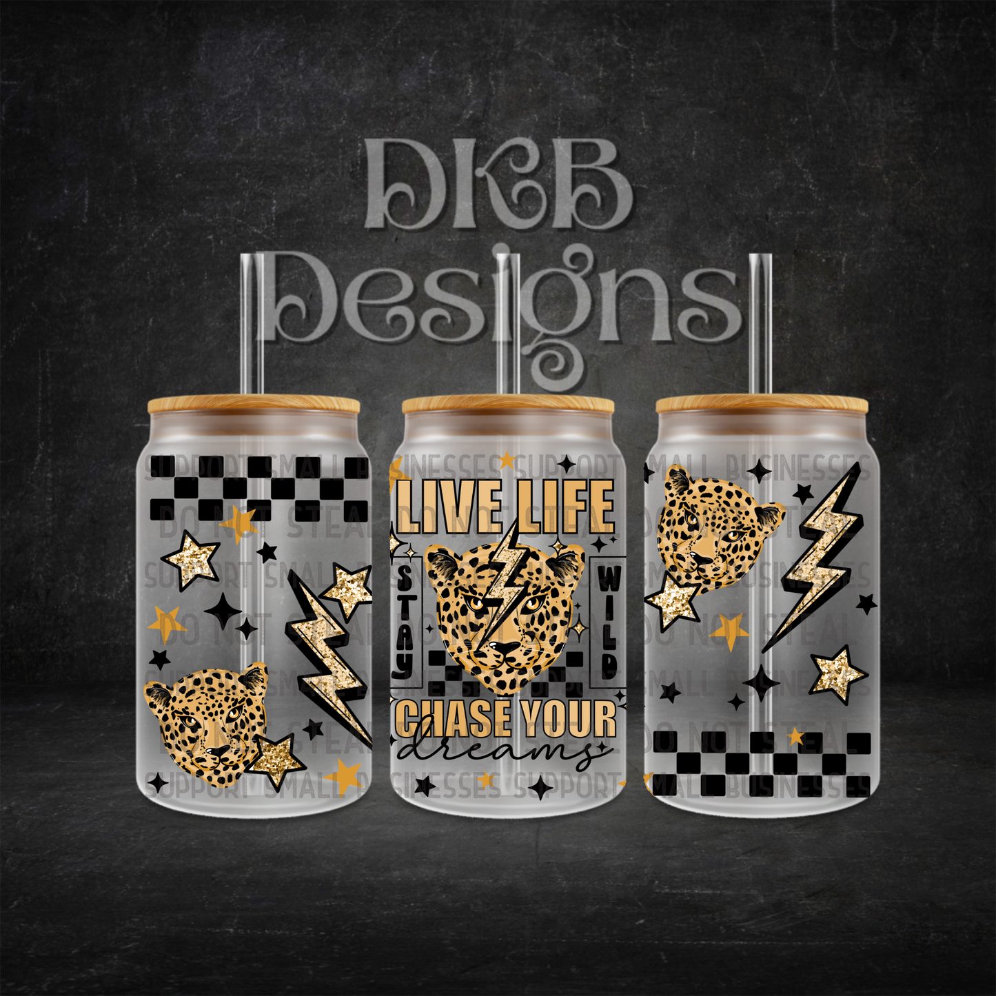 Live life chase dreams 16oz glass can UV DTF