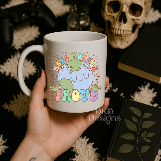 Make Mother Proud UV DTF