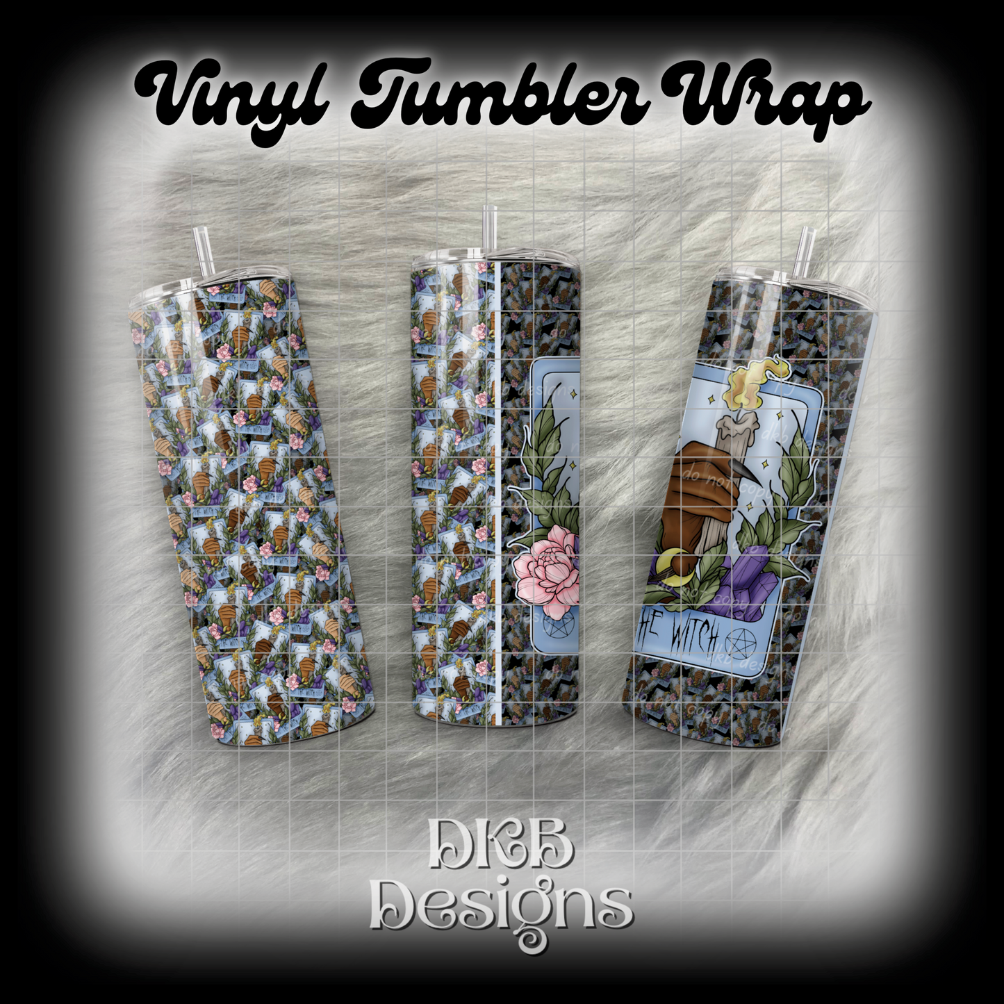 The witch 1 vinyl tumbler wrap