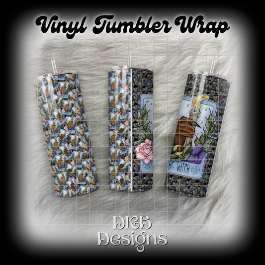 The witch 1 vinyl tumbler wrap