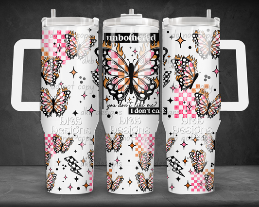 Unbothered 40oz Tumbler UV DTF