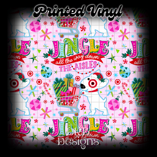 Jingle all the way Printed Vinyl