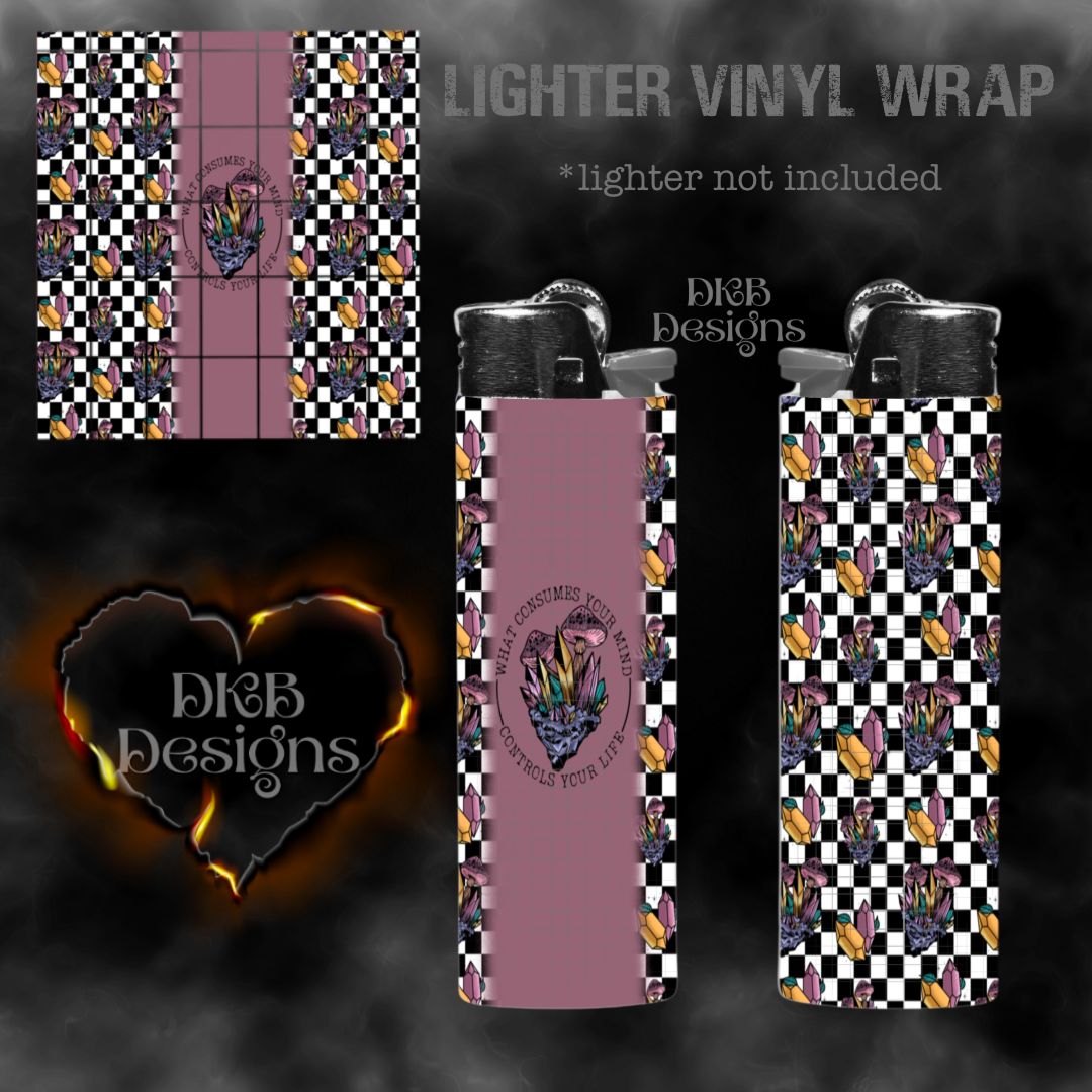 What consumes your mind vinyl lighter wrap