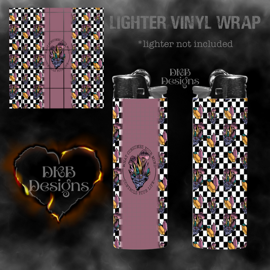 What consumes your mind vinyl lighter wrap