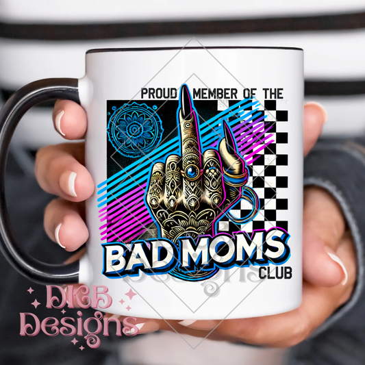 Bad moms club UV DTF