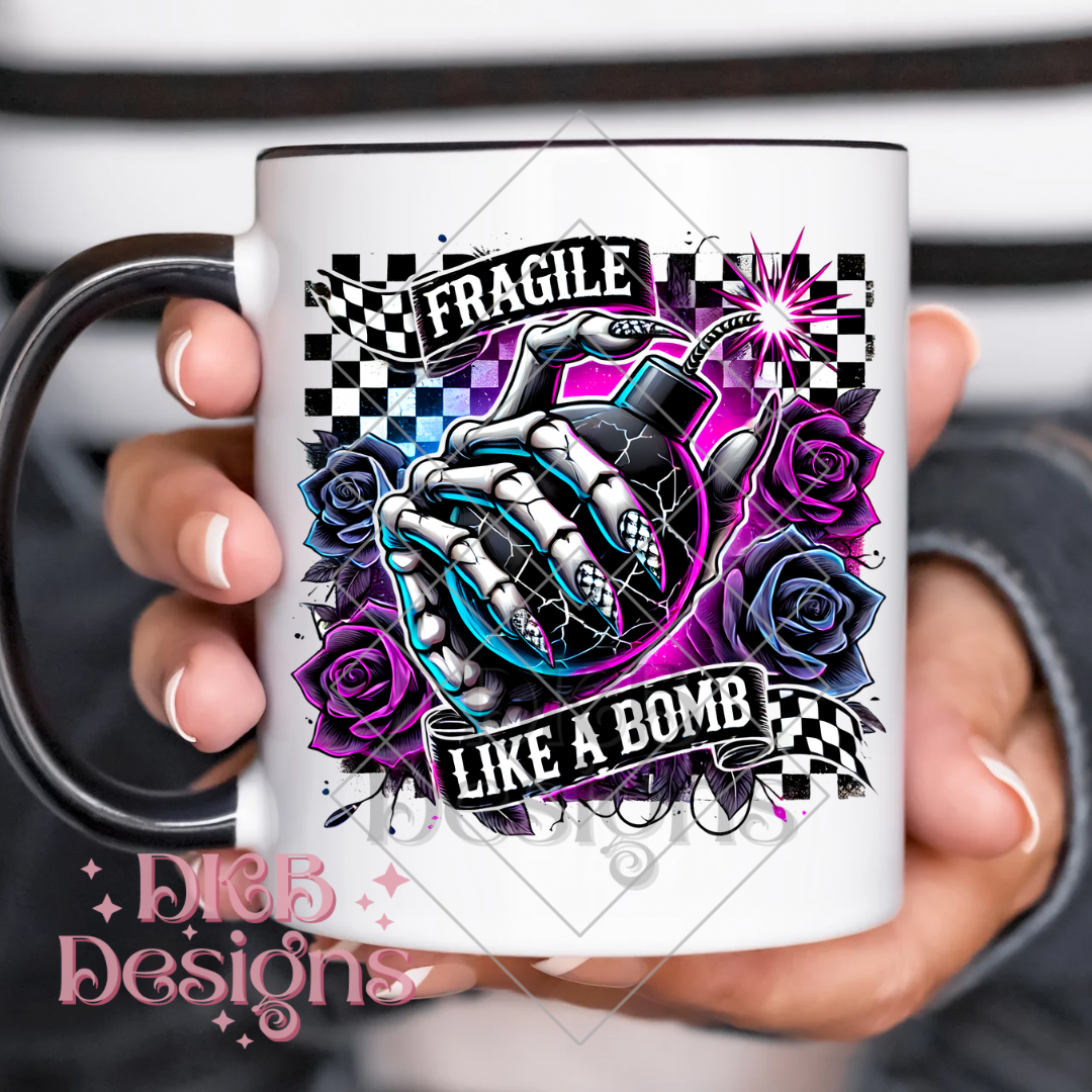 Fragile like a bomb UV DTF