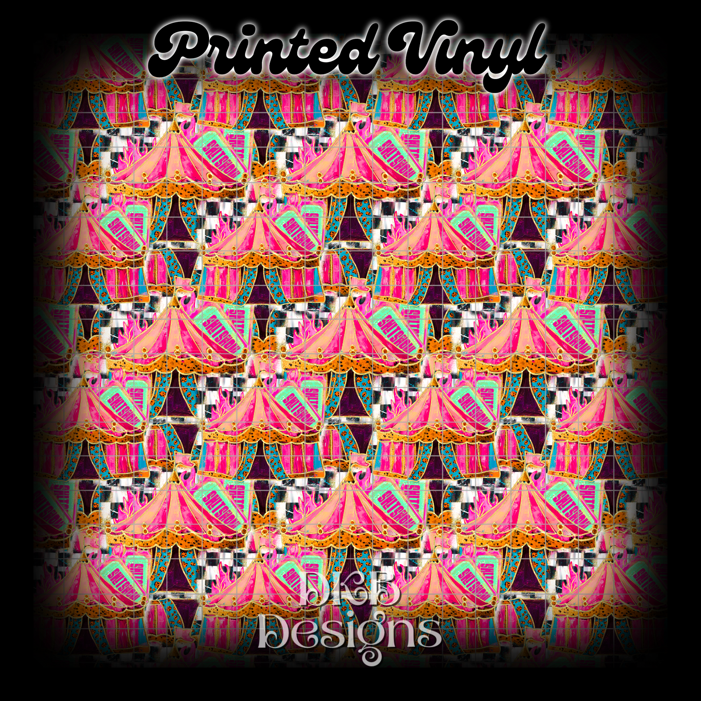 Shit show Printed Vinyl