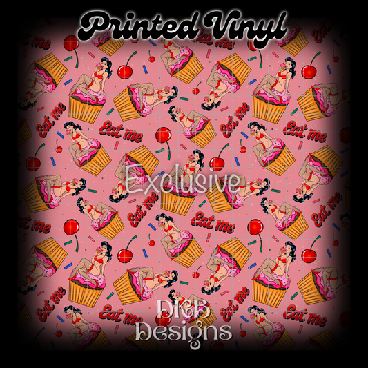 Eat me Printed Vinyl EXCLUSIVE