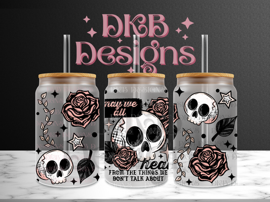 May we all heal 16oz glass can UV DTF