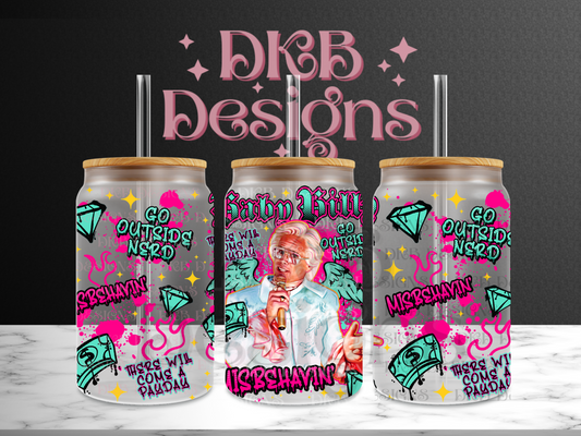 Misbehavin’ 16oz glass can UV DTF