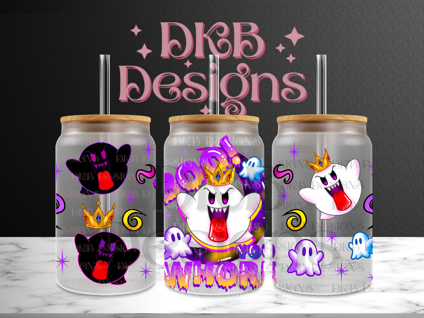 Boo you whore 16oz glass can UV DTF