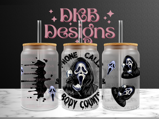 Phone calls & body counts 16oz glass can UV DTF