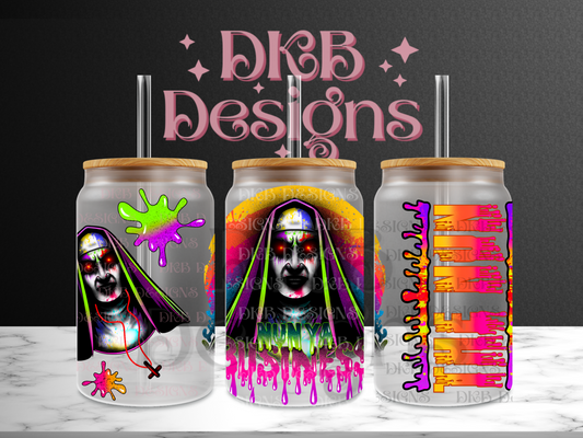 Nun ya business 16oz glass can UV DTF