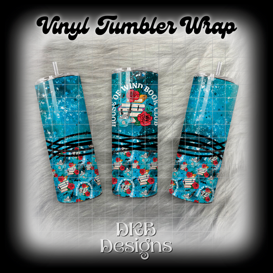 House of wind book club vinyl tumbler wrap