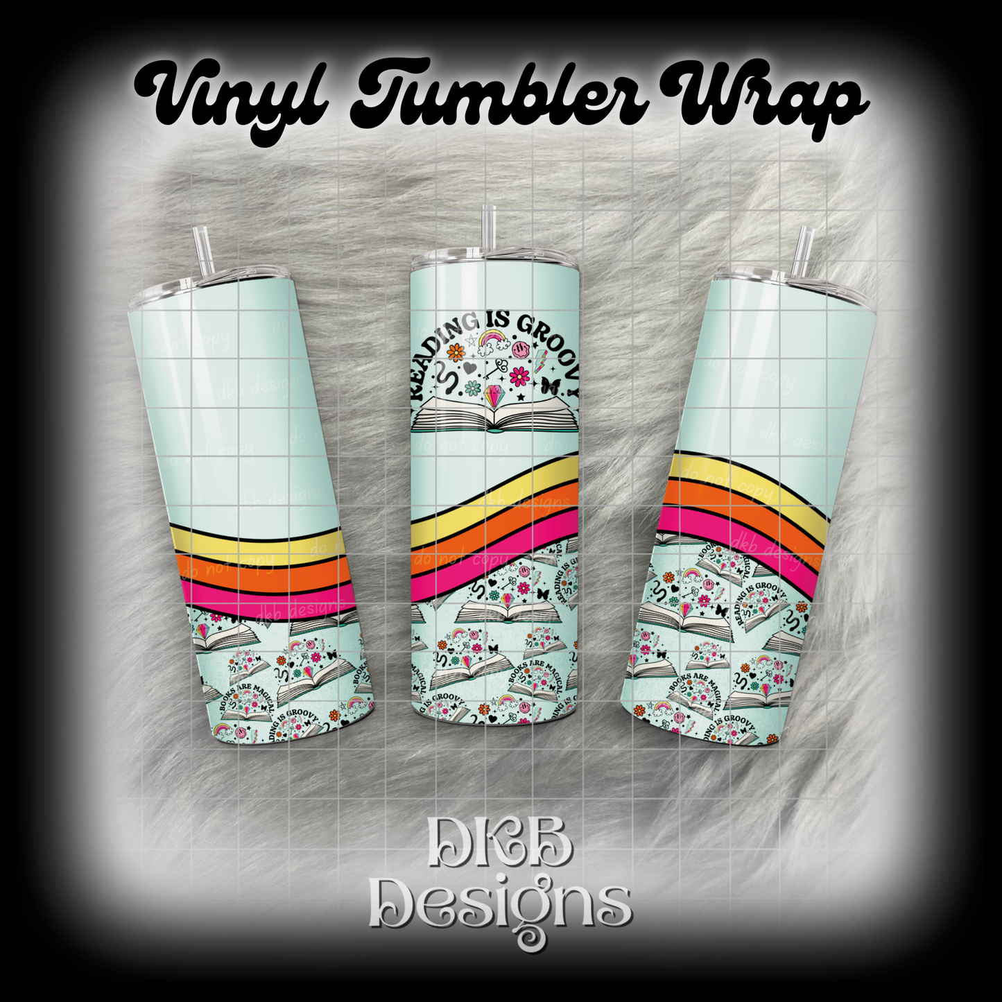 Reading is groovy vinyl tumbler wrap