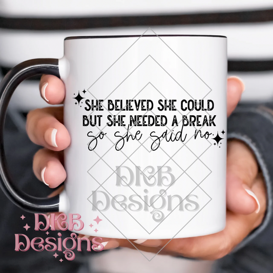 She believed she could UV DTF