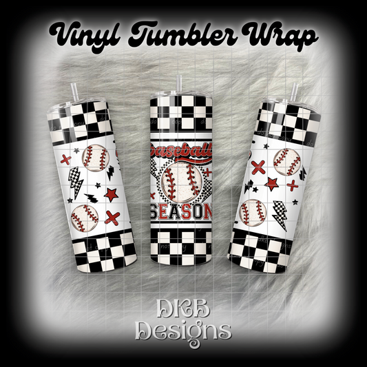 Baseball season vinyl tumbler wrap
