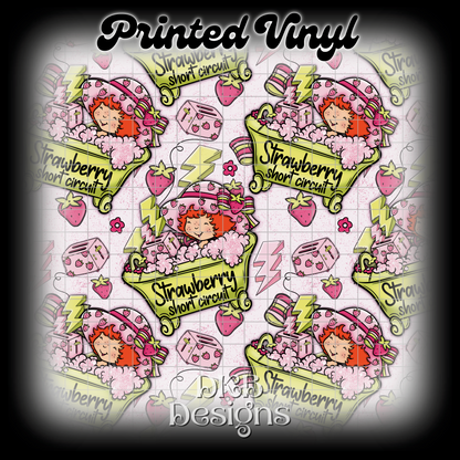 Strawberry short circuit Printed Vinyl