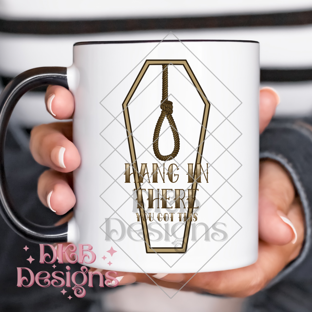 Hang in there UV DTF