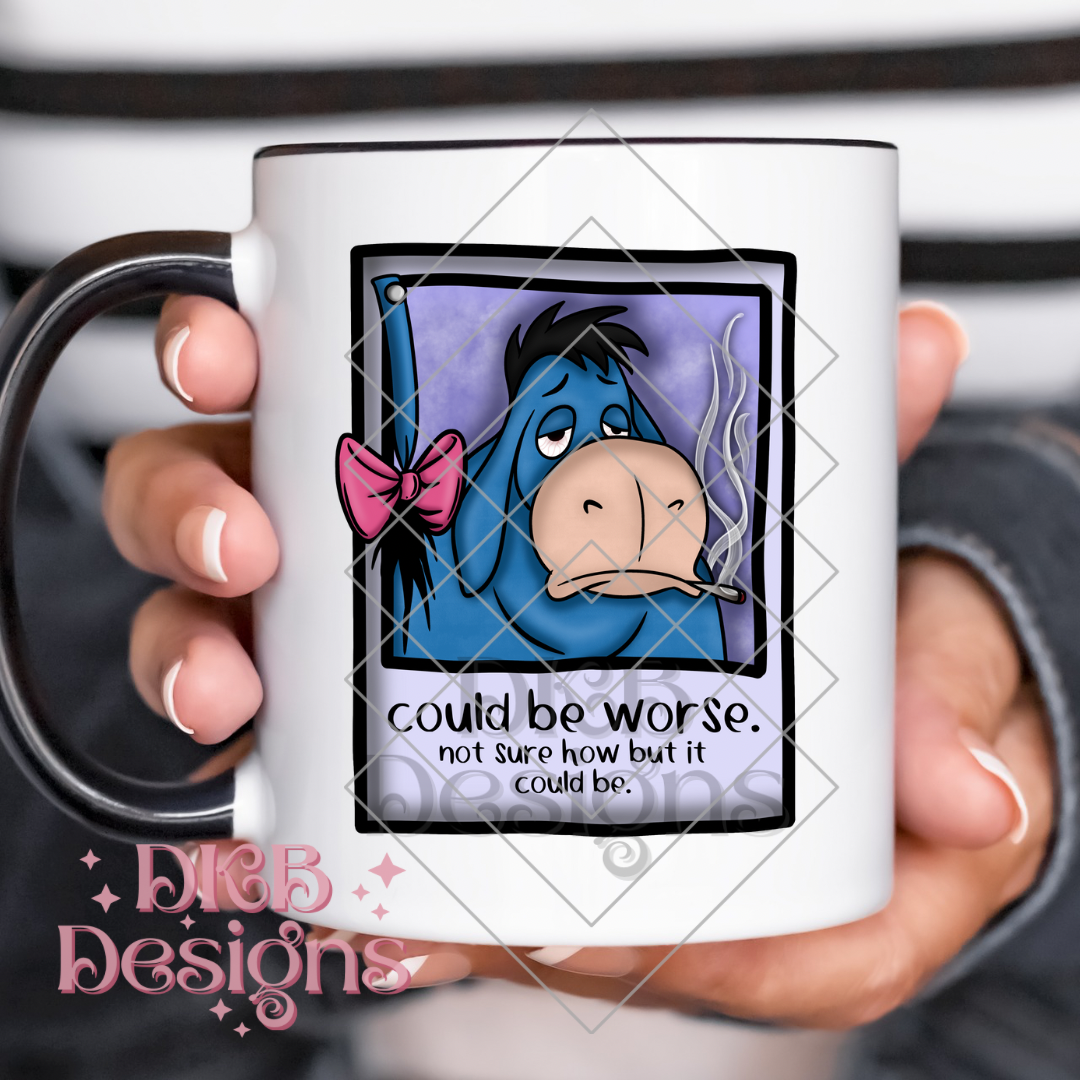 Could be worse UV DTF