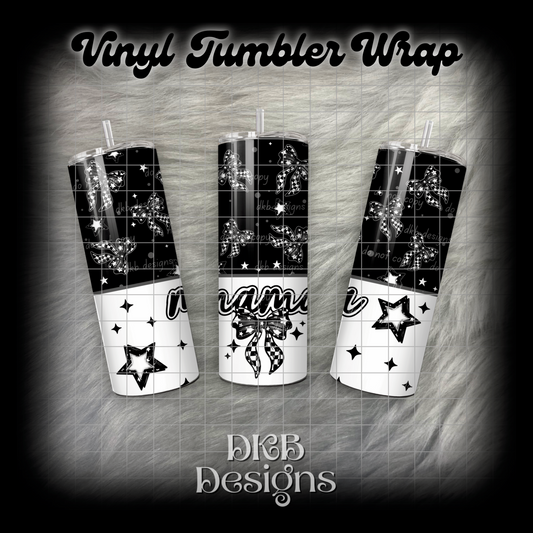 Mama bow vinyl tumbler wrap