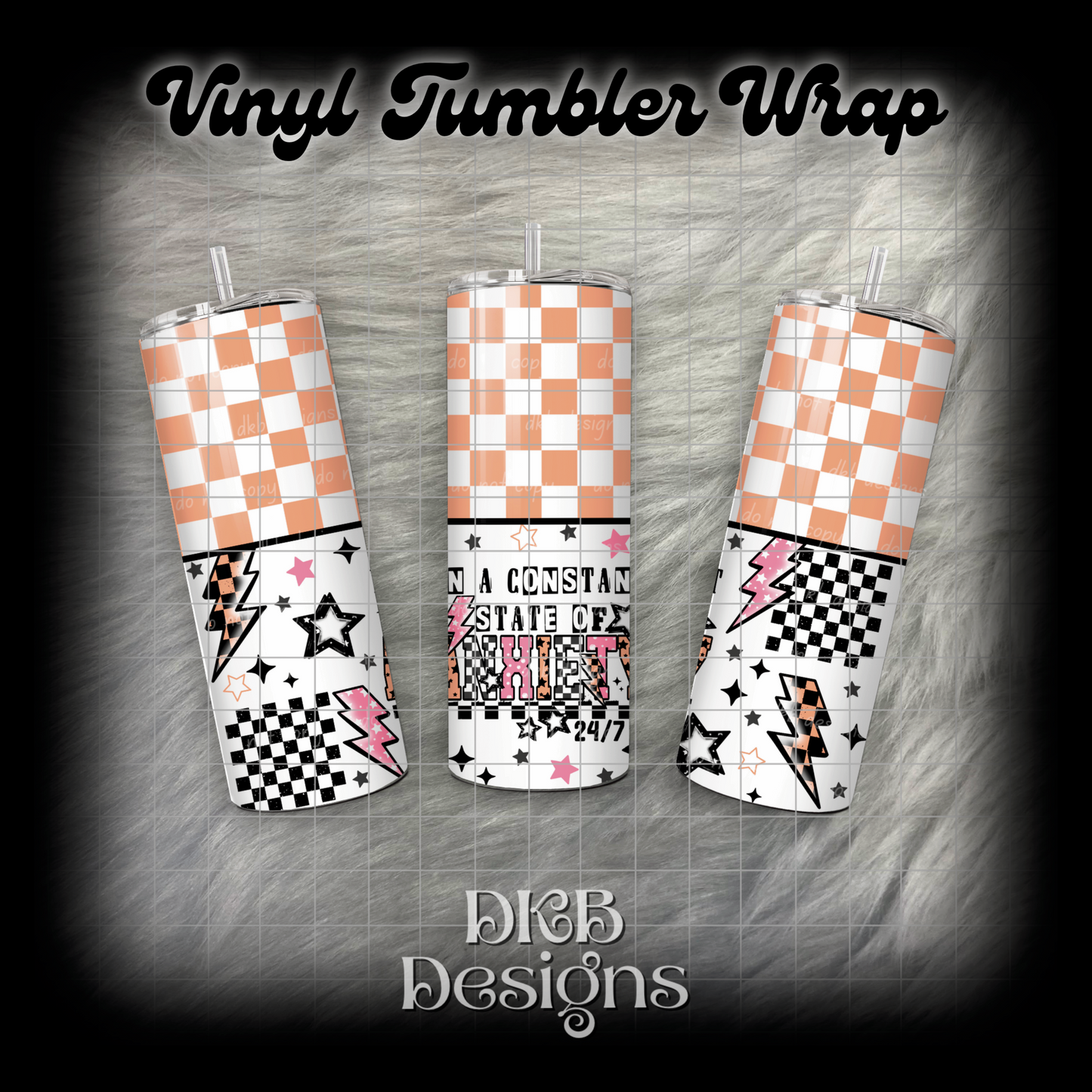 Constant state of anxiety vinyl tumbler wrap